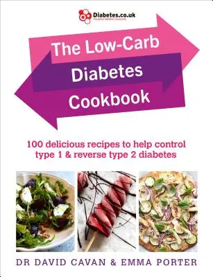 Nízkosacharidová kuchárka pre diabetikov: Knižka: 100 lahodných receptov, ktoré pomáhajú kontrolovať cukrovku 1. typu a zvrátiť cukrovku 2. typu - The Low-Carb Diabetes Cookbook: 100 Delicious Recipes to Help Control Type 1 and Reverse Type 2 Diabetes