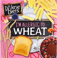 Som alergický na pšenicu - I'm Allergic to Wheat