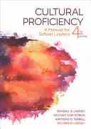 Cultural Proficiency: Príručka pre vedúcich pracovníkov škôl - Cultural Proficiency: A Manual for School Leaders