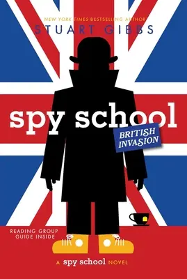 Špiónska škola Britská invázia - Spy School British Invasion