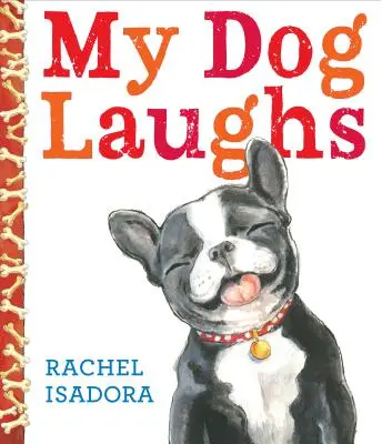 Môj pes sa smeje - My Dog Laughs