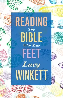 Čítanie Biblie nohami - Reading the Bible with your Feet