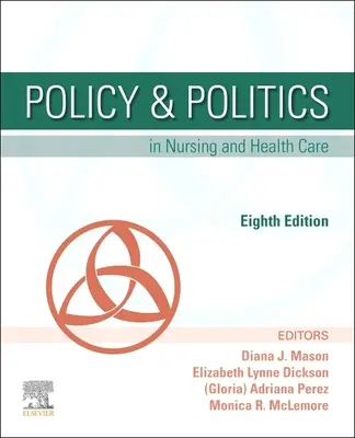 Politika a politika v ošetrovateľstve a zdravotníctve - Policy & Politics in Nursing and Health Care