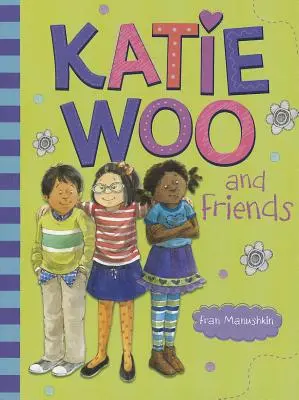 Katie Woo a priatelia - Katie Woo and Friends