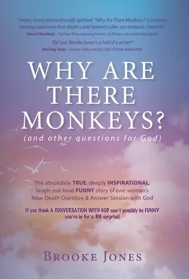 Prečo sú tu opice? (a iné otázky pre Boha) - Why Are There Monkeys? (and other questions for God)
