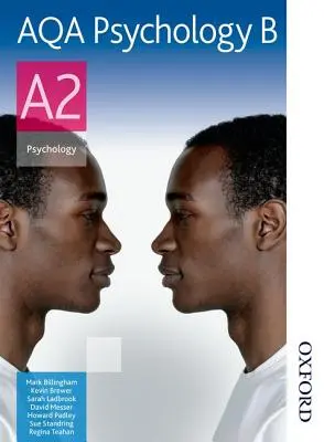 AQA Psychológia B A2 - AQA Psychology B A2