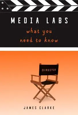 Mediálne laboratóriá: Čo potrebujete vedieť - Media Labs: What You Need to Know