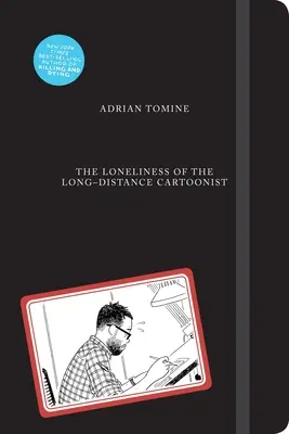 Osamelosť karikaturistu na diaľku - The Loneliness of the Long-Distance Cartoonist