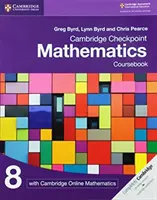 Cambridge Checkpoint Mathematics Coursebook 8 s Cambridge Online Mathematics (1 rok) - Cambridge Checkpoint Mathematics Coursebook 8 with Cambridge Online Mathematics (1 Year)