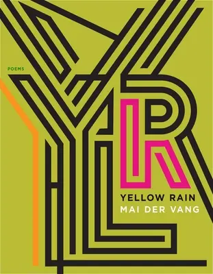Žltý dážď: Básne - Yellow Rain: Poems
