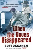 Keď zmizli holubice - When the Doves Disappeared