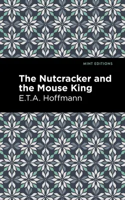Luskáčik a myší kráľ - The Nutcracker and the Mouse King