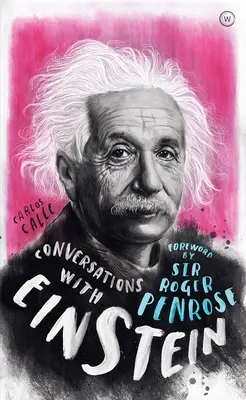 Rozhovory s Einsteinom: Fiktívny dialóg založený na životopisných faktoch - Conversations with Einstein: A Fictional Dialogue Based on Biographical Facts