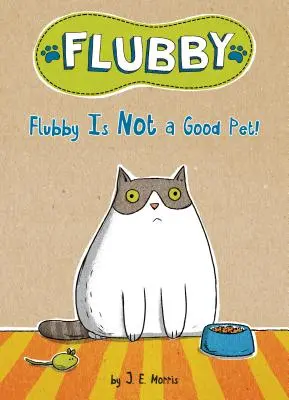 Flubby nie je dobrý domáci maznáčik! - Flubby Is Not a Good Pet!