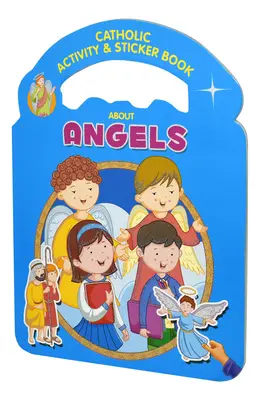 Katolícka kniha aktivít a samolepiek o anjeloch - Catholic Activity & Sticker Book about Angels