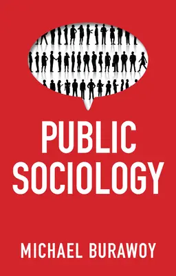 Verejná sociológia - Public Sociology