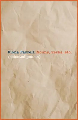 Podstatné mená, slovesá a iné: Vybrané básne - Nouns, Verbs, Etc.: Selected Poems