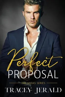Dokonalý návrh: Romantika s miliardárom na pracovisku - Perfect Proposal: Billionaire Workplace Romance