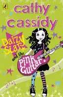 Daizy Star a ružová gitara - Daizy Star and the Pink Guitar