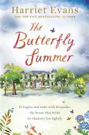 Motýlie leto - od autora bestsellerov Sunday Times ZABUDNUTÁ ZÁHRADA a DIVOKÉ KVETY - Butterfly Summer - From the Sunday Times bestselling author of THE GARDEN OF LOST AND FOUND and THE WILDFLOWERS