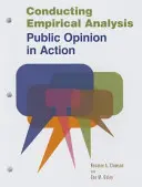 Vedenie empirickej analýzy: Verejná mienka v praxi - Conducting Empirical Analysis: Public Opinion in Action