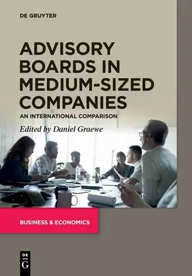 Poradné rady v stredne veľkých spoločnostiach - Advisory Boards in Medium-Sized Companies