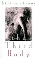 Tretie telo - The Third Body