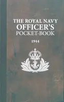 Vrecková príručka dôstojníka kráľovského námorníctva - The Royal Navy Officer's Pocket-Book