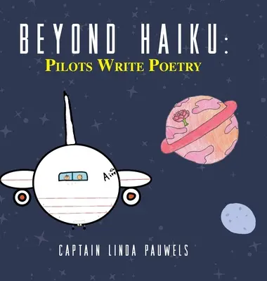 Za hranicami haiku: Piloti píšu poéziu - Beyond Haiku: Pilots Write Poetry