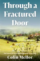 Cez rozbité dvere - Through a Fractured Door
