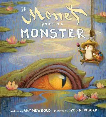 Keby Monet namaľoval netvora - If Monet Painted a Monster