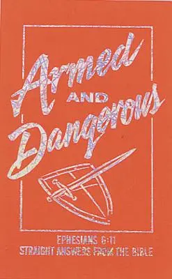 Ozbrojení a nebezpeční - Armed and Dangerous