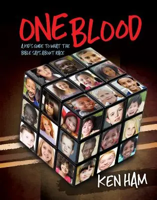 Jedna krv pre deti: Čo hovorí Biblia o rase - One Blood for Kids: What the Bible Says about Race