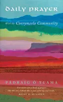 Denná modlitba so spoločenstvom Corrymeela - Daily Prayer with the Corrymeela Community
