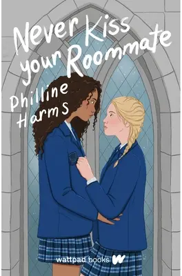 Nikdy nepobozkajte svojho spolubývajúceho - Never Kiss Your Roommate