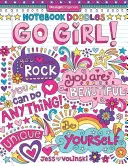 Notebook Doodles Go Girl!: Kniha aktivít a vyfarbovačiek - Notebook Doodles Go Girl!: Coloring & Activity Book