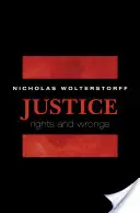 Spravodlivosť: Právo a krivda - Justice: Rights and Wrongs