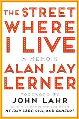 Ulica, kde bývam: A Memoir (Spomienky) - The Street Where I Live: A Memoir
