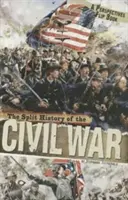 Rozdelené dejiny občianskej vojny - The Split History of the Civil War