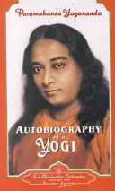 Autobiografia jogína - Autobiography of a Yogi