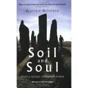 Pôda a duša - Ľudia verzus moc korporácií - Soil and Soul - People Versus Corporate Power