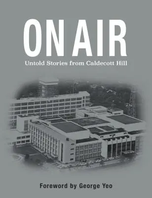 On Air: Nevypovedané príbehy z Caldecott Hill - On Air: Untold Stories from Caldecott Hill