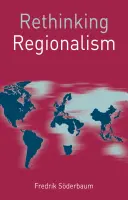 Prehodnotenie regionalizmu - Rethinking Regionalism