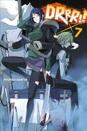 Durarara!!!, zväzok 7 - Durarara!!, Volume 7