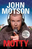 Motty: Štyridsať rokov v komentátorskej škatuli - Motty: Forty Years in the Commentary Box