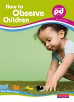 Ako pozorovať deti, - How to Observe Children,
