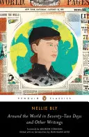 Cesta okolo sveta za sedemdesiatdva dní a iné spisy - Around the World in Seventy-Two Days and Other Writings
