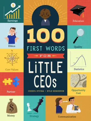 100 prvých slov pre malých generálnych riaditeľov - 100 First Words for Little CEOs