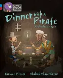 Večera s pirátom - Dinner with a Pirate