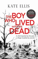 Chlapec, ktorý žil s mŕtvymi - The Boy Who Lived with the Dead